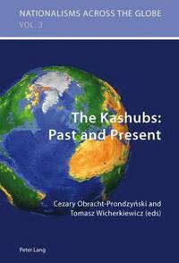 bokomslag The Kashubs: Past and Present