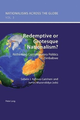 bokomslag Redemptive or Grotesque Nationalism