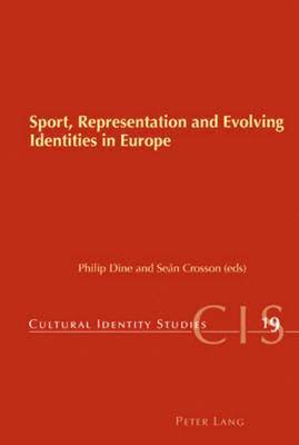 Philip Dine, Séan Crosson, Sean Crosson - Sport, Representation and Evolving Identities in Europe, Häftad