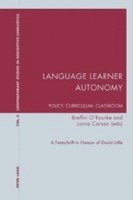 bokomslag Language Learner Autonomy: Policy, Curriculum, Classroom