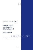 bokomslag George Sand : Intertextualit et Polyphonie II