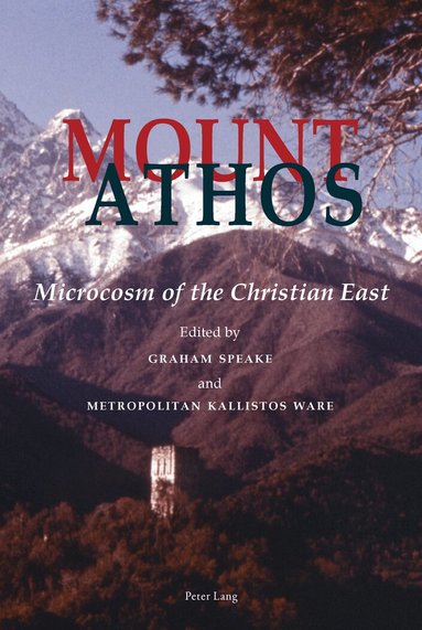Graham Speake, Kallistos Ware - Mount Athos, Häftad