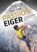 bokomslag Roger Schäli - Passion Eiger