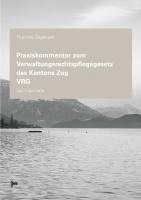 bokomslag Praxiskommentar zum Verwaltungsrechtspflegegesetz des Kantons Zug VRG