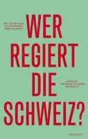 bokomslag Wer regiert die Schweiz?