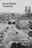 bokomslag Zürich - ein historisches Porträt