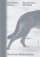bokomslag Wölfe in der Schweiz