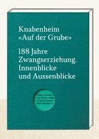 bokomslag Knabenheim "Auf der Grube"