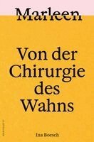 Ina Boesch - Marleen, Inbunden
