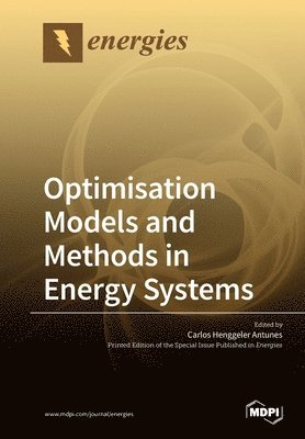 bokomslag Optimisation Models and Methods in Energy Systems