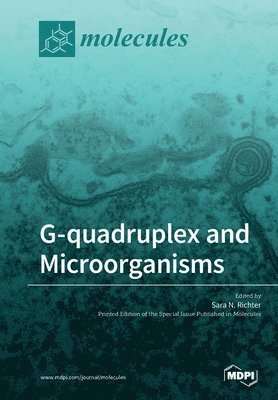 G-quadruplex and Microorganisms 1