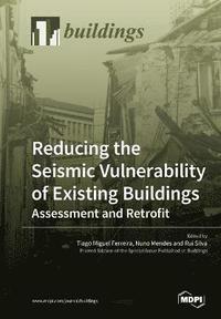 bokomslag Reducing the Seismic Vulnerability of Existing Buildings Assessment and Retrofit