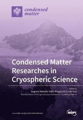 Condensed Matter Researches in Cryospheric Science 1
