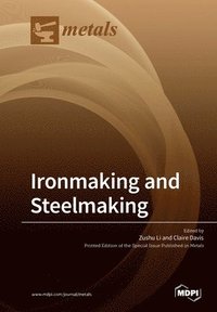 bokomslag Ironmaking and Steelmaking