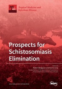 bokomslag Prospects for Schistosomiasis Elimination