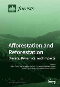bokomslag Afforestation and Reforestation