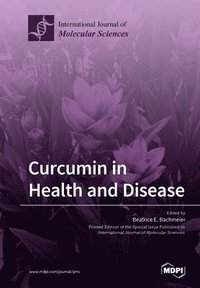 bokomslag Curcumin in Health and Disease