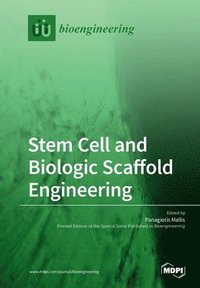 bokomslag Stem Cell and Biologic Scaffold Engineering