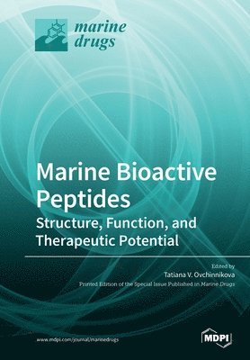 bokomslag Marine Bioactive Peptides