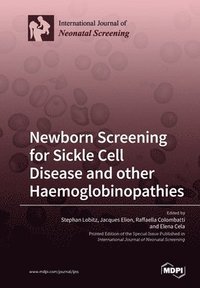 bokomslag Newborn Screening for Sickle Cell Disease and other Haemoglobinopathies