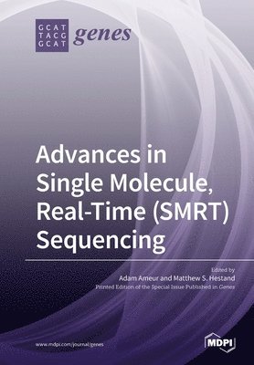 bokomslag Advances in Single Molecule, Real-Time (SMRT) Sequencing