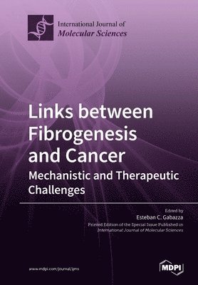 bokomslag Links between Fibrogenesis and Cancer