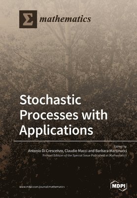 bokomslag Stochastic Processes with Applications