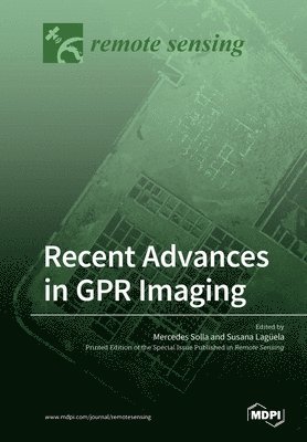 bokomslag Recent Advances in GPR Imaging