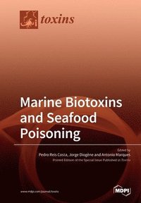 bokomslag Marine Biotoxins and Seafood Poisoning