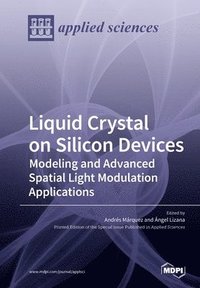bokomslag Liquid Crystal on Silicon Devices