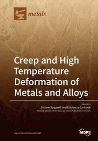 bokomslag Creep and High Temperature Deformation of Metals and Alloys