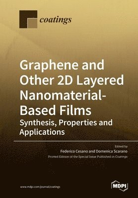 Graphene and Other 2D Layered Nanomaterial-Based Films 1