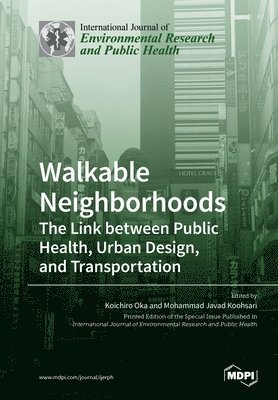 bokomslag Walkable Neighborhoods