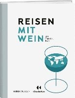 bokomslag Reisen mit Wein