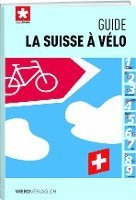 bokomslag La Suisse à vélo - guide