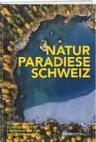 bokomslag Naturparadiese Schweiz