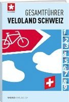 bokomslag Gesamtführer Veloland Schweiz