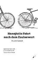 Hansjörlis Fahrt nach dem Zauberwort 1