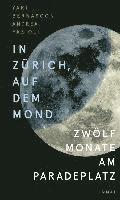 bokomslag In Zürich, auf dem Mond