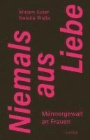 Niemals aus Liebe 1