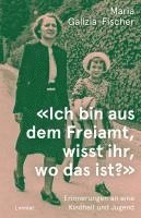 bokomslag 'Ich bin aus dem Freiamt, wisst ihr, wo das ist?'