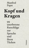 Manfred Papst - Kopf und Kragen, Inbunden