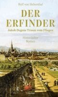 Rolf von Siebenthal - Der Erfinder, Inbunden