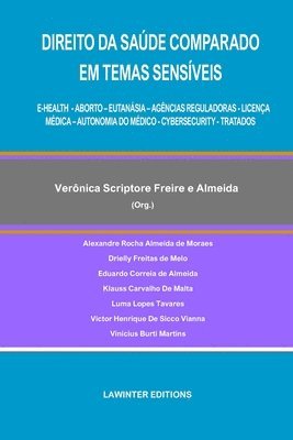 Direito Da Saúde Comparado Em Temas Sensíveis