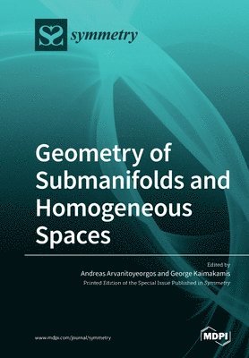 Geometry of Submanifolds and Homogeneous Spaces 1