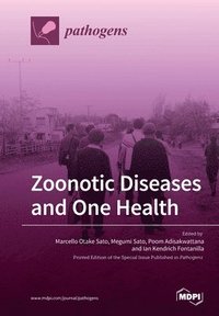 bokomslag Zoonotic Diseases and One Health