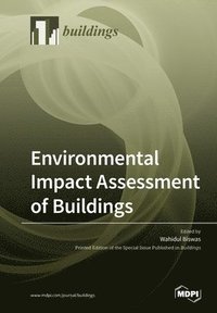 bokomslag Environmental Impact Assessment of Buildings