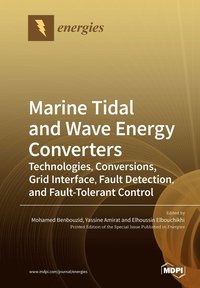 bokomslag Marine Tidal and Wave Energy Converters