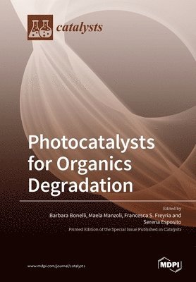 Photocatalysts for Organics Degradation 1