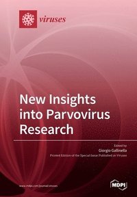bokomslag New Insights into Parvovirus Research